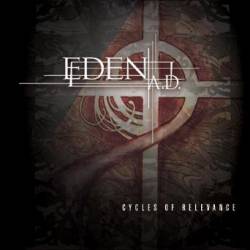 Eden AD : Cycles of Relevance